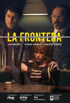 Постер: Граница / La Frontera (2025)