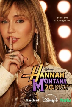 Постер: Ханна Монтана: 20 лет спустя / Hannah Montana 20th Anniversary Special (2026)