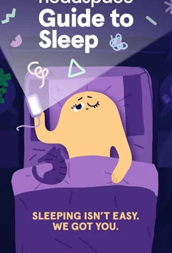Постер: Headspace: Руководство по сну / Headspace Guide to Sleep (2021)