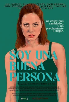 Постер: Хороший человек / I'm a good person / Soy una buena persona (2023)