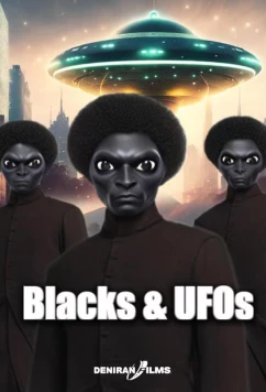 Постер: Хроники круглоголовых: Афроамериканцы и пришельцы / The chronicles of bullet head: blacks & ufos (2023)
