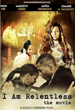 Постер: Я безжалостна / I Am Relentless (2022)