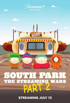 Постер: Южный Парк: Стриминговые войны. Часть 2 / South Park: The Streaming Wars Part 2 (2022)