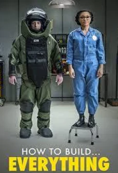 Постер: Как построить... что угодно / How to Build... Everything (2016)