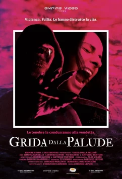 Постер: Крик с болота / Grida dalla palude (2022)