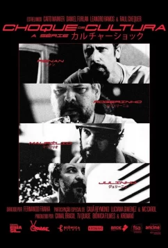 Постер: Культурный шок / Choque de Cultura: A Série (2025)