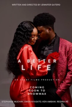 Постер: Лучшая жизнь / The Better Life (2023)