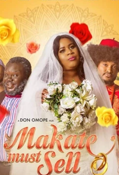 Постер: Макате должна продать / Makate Must Sell (2019)