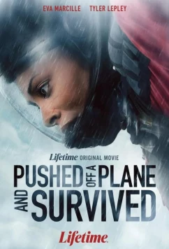 Постер: Меня столкнули с самолета, но я выжила / Pushed off a Plane and Survived (2026)