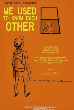 Постер: Мы знали друг друга / We Used To Know Each Other (2019)
