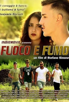 Постер: Огонь и дым (2021)