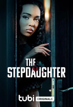 Постер: Падчерица / The Stepdaughter (2024)