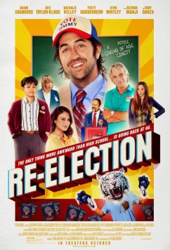 Постер: Перевыборы / Re-Election (2025)