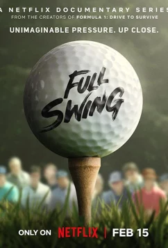 Постер: Полный свинг / Full Swing (2023)