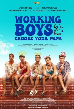 Постер: Работяги 2: Выбери себе папика / Working Boys 2: Choose Your Papa (2023)