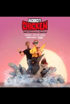 Постер: Робоцып: Самопознание - Спешл / The Robot Chicken Self-Discovery Special (2025)