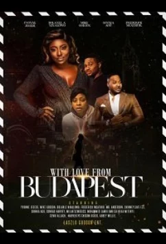 Постер: С любовью из Будапешта / With Love From Budapest (2021)