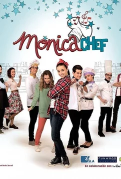 Постер: Шеф Моника / Mónica Chef (2015)