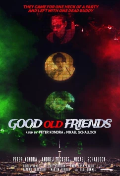 Постер: Старые добрые друзья / Good Old Friends (2020)