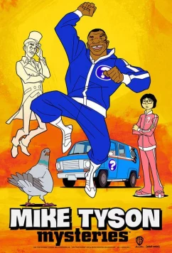 Постер: Тайны Майка Тайсона / Mike Tyson Mysteries (2014)
