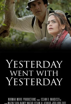 Постер: Вчерашний день остался в прошлом / Yesterday went with Yesterday (2019)