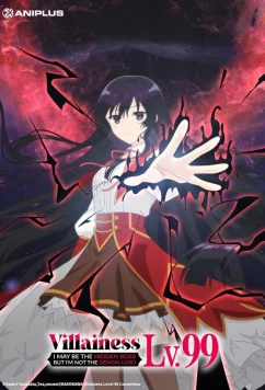 Постер: Злодейка девяносто девятого уровня: «Я босс, но не король демонов» (2024)