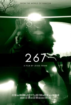 Постер: 267 / Двести шестьдесят семь / 267 / Two Six Seven (2025)