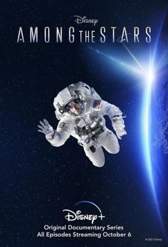 Постер: Among the Stars / Among the Stars (2021)