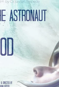Постер: Астронавт Бога / The Astronaut of God (2020)