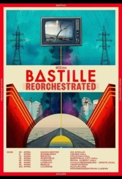 Постер: Bastille - ReOrchestrated (2021)