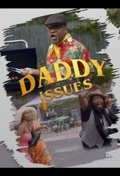 Постер: Безотцовщина / Daddy Issues (2020)