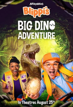 Постер: Блиппи и приключения с динозаврами / Blippi's Big Dino Adventure (2023)