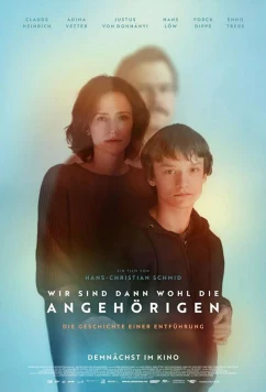 Постер: Ближайшие родственники / Wir sind dann wohl die Angehörigen (2022)