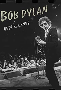 Постер: Боб Дилан: Всякая Всячина / Bob Dylan: Odds and Ends (2021)