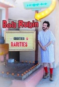 Постер: Боб Рубин: странности и раритеты / Bob Rubin: Oddities and Rarities (2020)