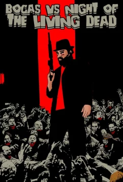 Постер: Бокас и ночь живых мертвецов / Bocas vs Night of the Living Dead (2025)