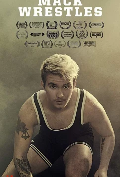 Постер: Борьба Мака / Mack Wrestles (2019)
