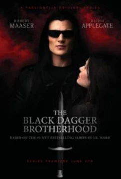 Постер: Братство чёрного кинжала / The Black Dagger Brotherhood (2025)