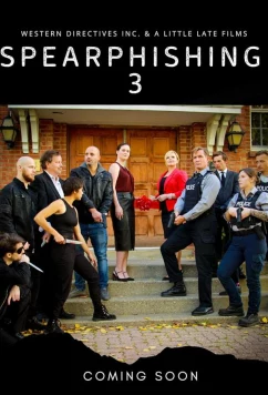 Постер: Целевой Фишинг 3 / Spearphishing 3 (2023)