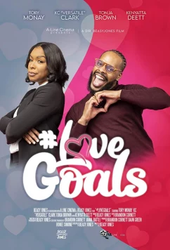 Постер: #Цели в любви / #Love Goals (2022)