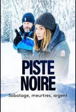 Постер: Чёрная трасса / Piste noire (2023)