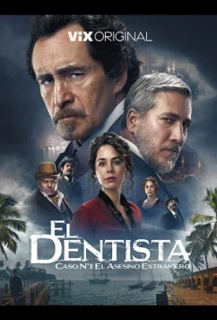 Постер: Дантист / El Dentista (2025)