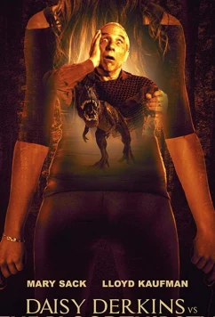 Постер: Дейзи Дёркинс против кровожадного монстра из Баррэн Пайнс / Daisy Derkins vs. The Bloodthirsty Beast of Barren Pines! (2013)