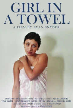 Постер: Девушка в полотенце / Girl in a Towel (2025)