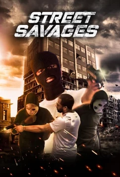 Постер: Дикари улиц / Posibilidades AKA Street Savages (2021)