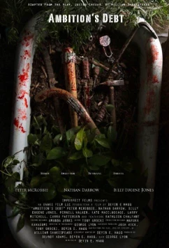 Постер: Долг честолюбия / Ambition's Debt (2017)