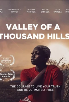 Постер: Долина тысячи холмов / Valley of a Thousand Hills (2022)
