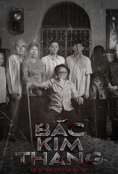 Постер: Дом, милый дом / Bac Kim Thang (2019)