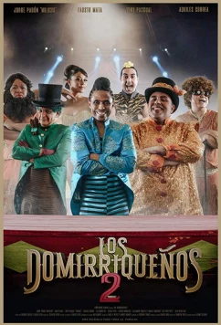 Постер: Домириканцы 2 / Los Domirriquenos 2 (2019)