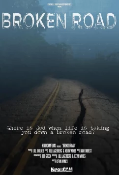 Постер: Дорога искупления / Broken Road (2024)